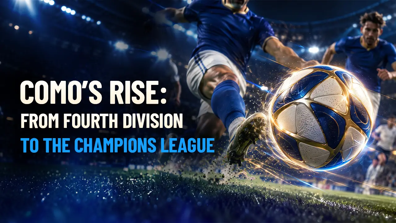 From third world to first: how to turn an Italian fourth-division team into a Champions League club